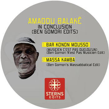 Amadou Balaké remix Ben Gomori - In Conclusion [Ben Gomori Edits] - Sterns Edits