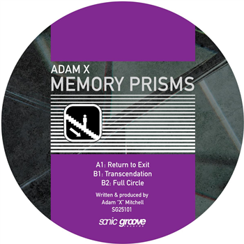 Adam X - Memory Prisms - Sonic Groove