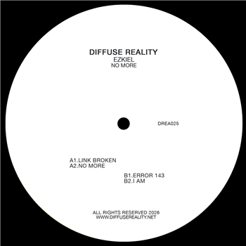 Ezkiel - No More - Diffuse Reality