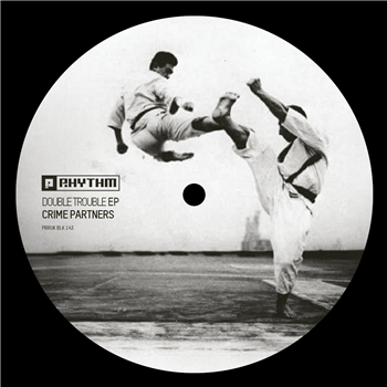 Crime Partners - Double Trouble EP - Planet Rhythm