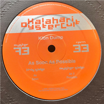 Klon Dump - As Soon As Possible - Kalahari Oyster Cult 