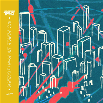 Jesper Ryom - No Place In Particular (Limited) LP - Deliclieuse Records Jesper Ryom - No Place In Particular (Limited) LP - Deliclieuse Records