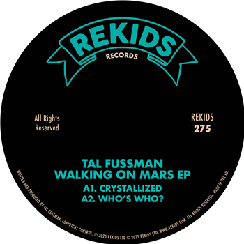 Tal Fussman - Walking On Mars EP - Rekids