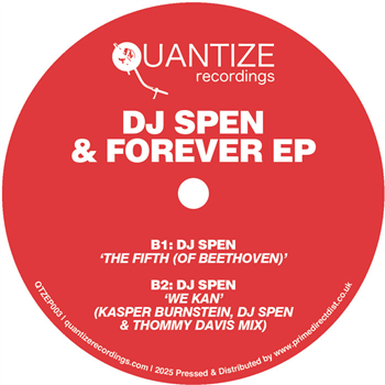 DJ Spen - & Forever EP - QUANTIZE RECORDINGS DJ Spen - & Forever EP - QUANTIZE RECORDINGS