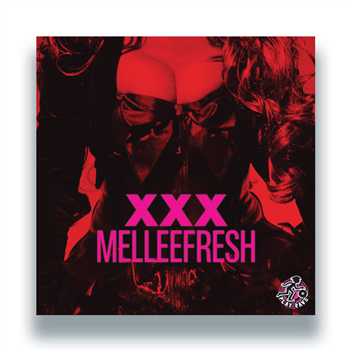 Melleefresh - XXX - Remixes - Play Rave Records Melleefresh - XXX - Remixes - Play Rave Records