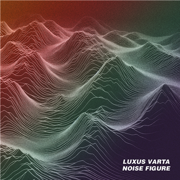 Luxus Varta - Noise Figure - Shipwrec