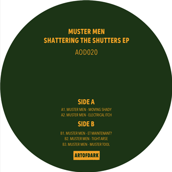 Muster Men - Shattering The Shutters EP - Art of Dark Muster Men - Shattering The Shutters EP - Art of Dark