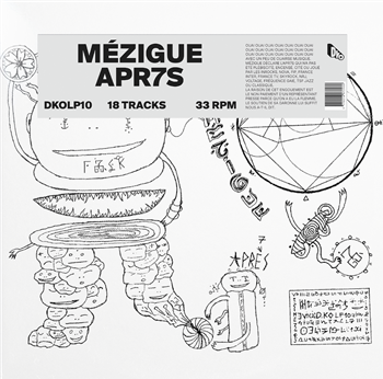 Mézigue - Apr7s 2LP - D.KO Records Mézigue - Apr7s 2LP - D.KO Records