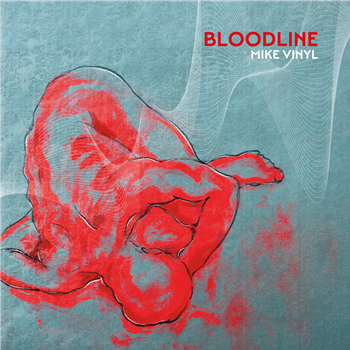 Mike Vinyl - Bloodline - Marbled Vinyl - Injection Music