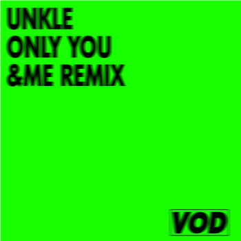UNKLE - Only You (&ME Remix) - Vinyl On Demand