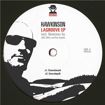 Hawkinson, Ray Kajioka, Joel Mull - La Groove EP - Phunkit Records
