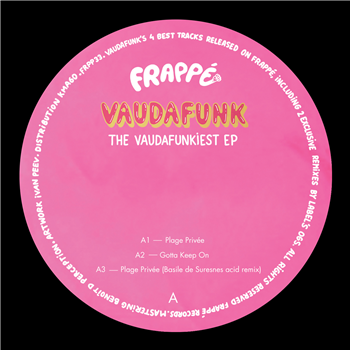 Vaudafunk - The Vaudafunkiest EP - Frappé Records Vaudafunk - The Vaudafunkiest EP - Frappé Records