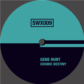 Gene Hunt - Cosmic Destiny - SUDD WAX Gene Hunt - Cosmic Destiny - SUDD WAX