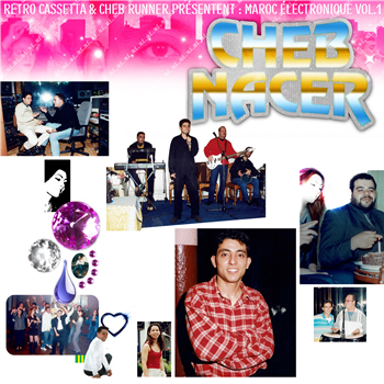 Nacer - Maroc Électronique, Vol. 1 - Bongo Joe Records Nacer - Maroc Électronique, Vol. 1 - Bongo Joe Records