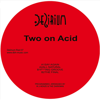 Two On Acid - Delirium Red