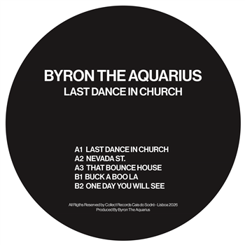 Byron The Aquarius - Last Dance In Church - Collect Records Byron The Aquarius - Last Dance In Church - Collect Records
