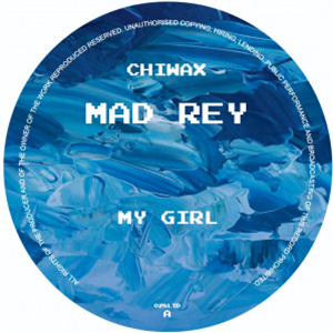 MAD REY - My Girl - Chiwax