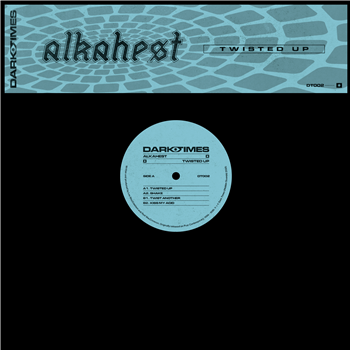 Alkahest - Twisted Up - Dark Times