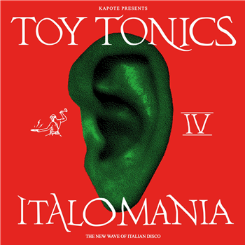 Kapote - Italomania Vol. 4 - TOY TONICS Kapote - Italomania Vol. 4 - TOY TONICS