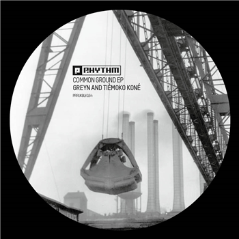 Greyn and Tièmoko Koné - Common Ground EP - Planet Rhythm