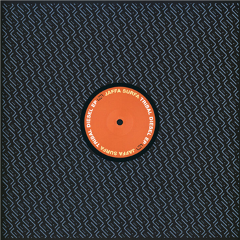 Jaffa Surfa - Tribal Diesel EP - raum...musik Jaffa Surfa - Tribal Diesel EP - raum...musik