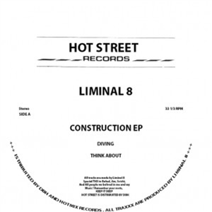 Liminal 8 - Construction EP - Hot Street Records