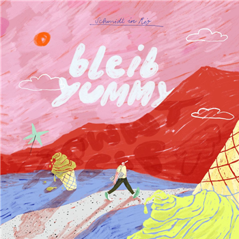 Schmidt In Rio - Bleib Yummy EP - SOULMEEX Schmidt In Rio - Bleib Yummy EP - SOULMEEX