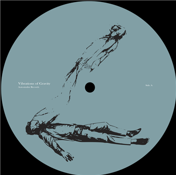 Vibrations of Gravity - Exit Techniques - Autosimilar Records Vibrations of Gravity - Exit Techniques - Autosimilar Records