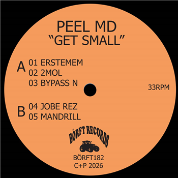 PEEL MD - Get Small - Borft PEEL MD - Get Small - Borft