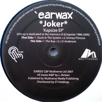 Joker - Earwax