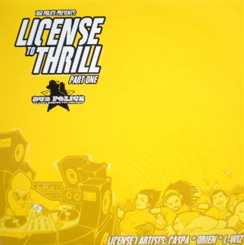Various Artists - License To Thrill Part 1 - Dub Police Records