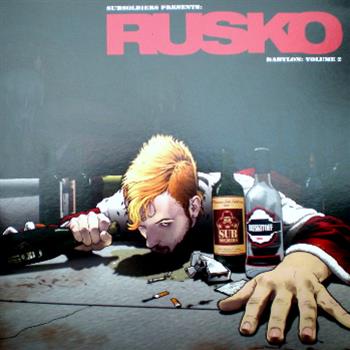 Rusko - Babylon Vol. 2 - Sub Soldiers Rusko - Babylon Vol. 2 - Sub Soldiers