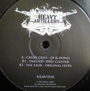 Crissy Criss / Twisted / The Faun  - Heavy Artillery
