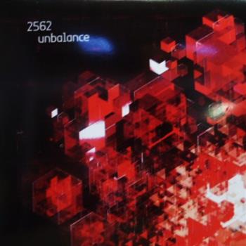 2562 - Unbalance LP - Tectonic Recordings