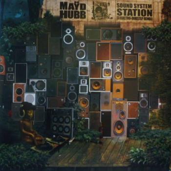 Mayd Hubb - Sound System Station Remixes - Komod O Dragon Records