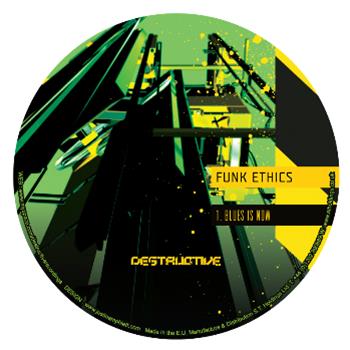 Funk Ethics - Destructive Records