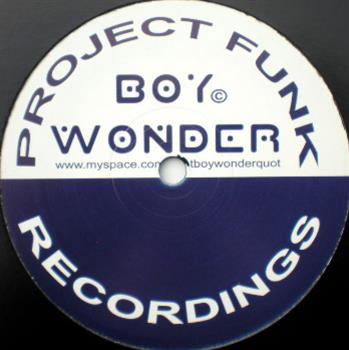 Boy Wonder  - Project Funk Recordings