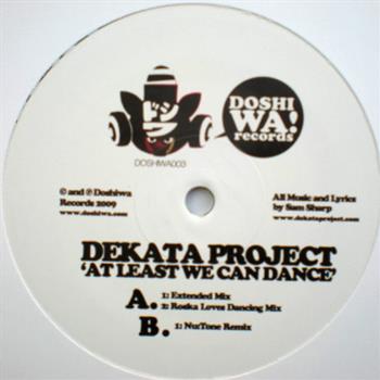 Dekata Project - At Least We Can Dance - DoshiWa Records