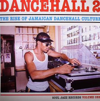 Various artists -  The Rise Of Jamaican Dancehall Culture Volume 1 - Soul Jazz Records