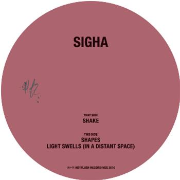 Sigha - Shake EP - Hot Flush