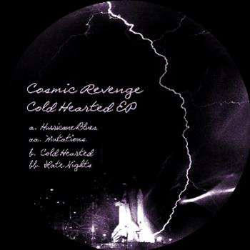 Cosmic Revenge - Cold Hearted EP  - Fortified Audio