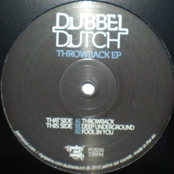 Dubbel Dutch - Throwback EP - Palms Out Sounds
