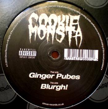 Cookie Monsta - CIRCUS RECORDINGS