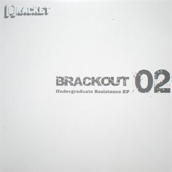 Undergraduate Resistance EP - Brackout Undergraduate Resistance EP - Brackout
