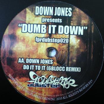 Down Jones - Foulplay Dubstep