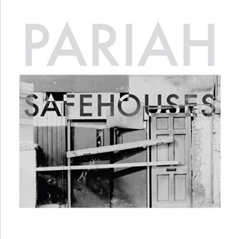 Pariah - Safehouses EP - R and S Records