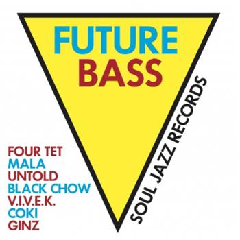 Various Artists - Future Bass LP - Soul Jazz Records