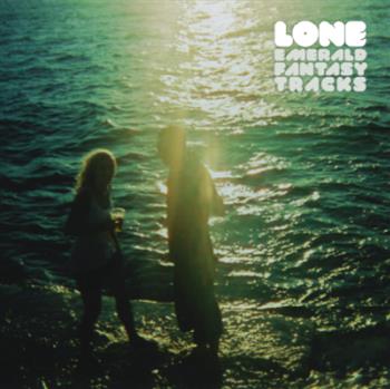 Lone - Emerald Fantasy Tracks - Magic Wire Recordings