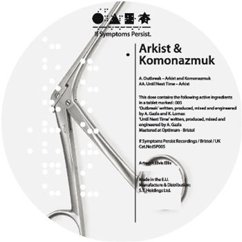 Arkist & Komonazmuk - If Symptoms Persist