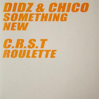 Didz & Chico / C.R.S.T. - Ten Thousand Yen
